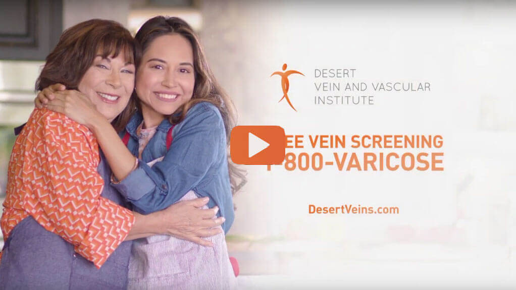 Desert Vein and Vascular Institute for Effective Varicose & Spider Vein Treatment - Coachella Valley
